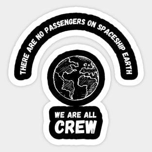 No Passengers We Are All Crew Sticker